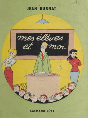 cover image of Mes élèves et moi